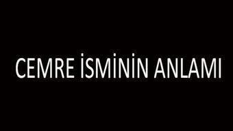 Cemre İsminin Anlamı Nedir? Cemre İsmi Kur'an'da Geçer Mi, Tdk Sözlük Anlamı Ne Demek?